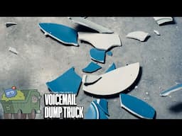 Voicemail Dump Truck 161 | Mug Culture.mp3