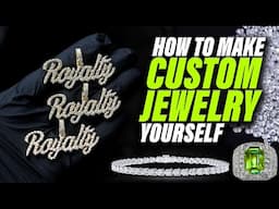 How To Design And Make Custom Jewelry YOURSELF
