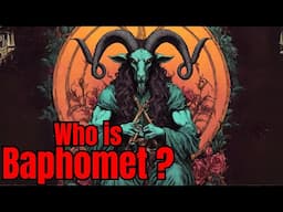 The origins of BAPHOMET: The goat-headed DEMON