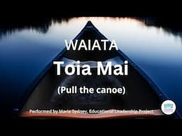 Toia Mai WAIATA
