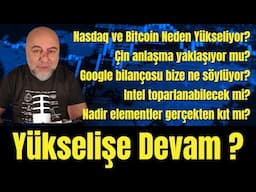 Nasdaq ve Bitcoin Yükselmeye Devam Edecek mi?