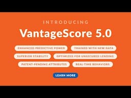 Introducing VantageScore 5.0: The Most Predictive Credit Scoring Model from VantageScore