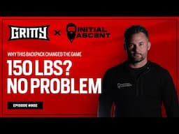 WHY THIS BACKPACK CHANGED THE GAME — INITIAL ASCENT DEEP DIVE | 🎙️ EP. 902