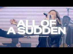 All Of A Sudden | Travis Greene & Forward City | (Official Music Video)
