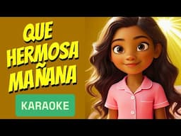 ⛅QUE HERMOSA ES LA MAÑANA ⛅ - pista - MUSICA PARA NIÑOS - CON LETRAS - AMIGOS DE LA BIBLIA📓