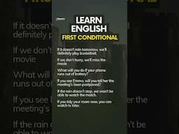 English speaking and listening practice: powerful phrases using the first conditional
