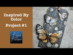 Inspired By Color | Project #1
