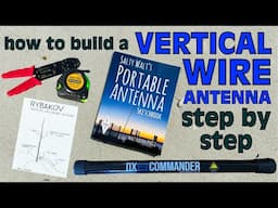 How to Build a Vertical Wire Antenna - Step By Step