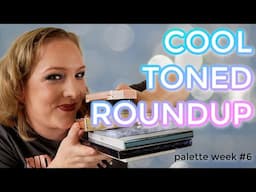 COOL TONED PALETTE ROUNDUP // What is the best cool toned eyeshadow palette I tried recently?