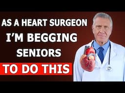 HEART ATTACK Risk DOUBLES After 65—Unless You Practice THIS!