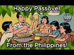 Happy Passover from the Philippines!!!