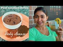 Detox and Body Reset | Simple recipes for body cleansing