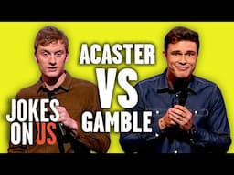 James Acaster vs Ed Gamble: Who’s Funnier? | Mock The Week | Jokes On Us