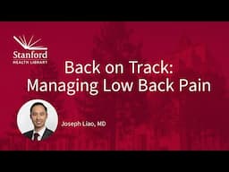Back on Track: Managing Low Back Pain