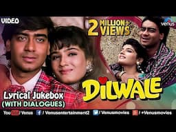 Dilwale   Lyrical Songs With Dialogues   Ajay Devgan, Raveena Tandon   90's Bollywood Romantic Songs