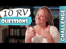 10 RV Question Challenge