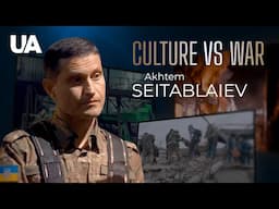 Culture vs war. Akhtem Seitablaiev on the occupation of Crimea, war, and dignity