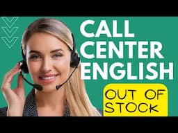 📞 Call Center Role Play: Handling Out-of-Stock Orders 🛒 & Conversational Idioms 🗣️ with Customers!