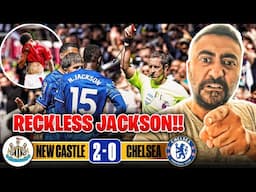 RECKLESS NICOLAS JACKSON GETS A LIFELINE AS NOTTINGHAM FOREST DROP POINTS!! Newcastle 2-0 Chelsea
