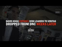 Caught on Tape: Hogg Exposes Democrat Secrets, Booted by DNC 2 Weeks Later!