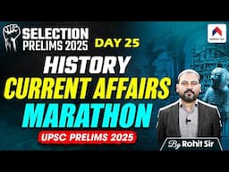 Day 25 Complete History Art and Culture Current Affairs for UPSC Prelims 2025 Rohit Sir | Nirnay IAS