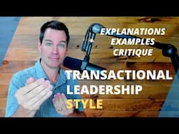 Transactional Leadership Approach (reposted)