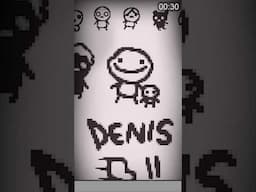 New Character, DENIS!