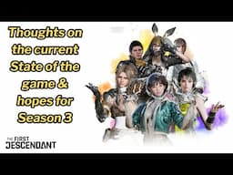 First Descendant - Looking Forward to Season 3 and Community Concerns