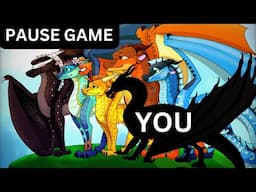 WoF Pause Game - You Are A Dragonet of Destiny!