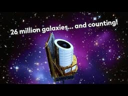 Euclid spacecraft's new images show 26 million galaxies