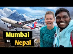 Travelling from Mumbai to Nepal | Journey Towards Worlds Highest Peak (Mount Everest)| EBC Part-1