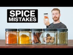 5 Mistakes Most People make using Spices