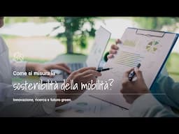 Come si misura la sostenibilità della mobilità?