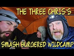 THE 3 CHRIS'S SMASH BURGERED TARN CAMPING