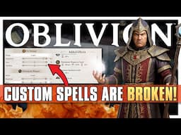 Oblivion Remastered - Spell Crafting Guide | Broken Magic & How to Craft