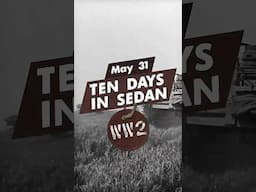 WW2 #Blitzkrieg Begins: The Road to Sedan