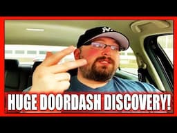 HUGE DoorDash DISCOVERY!!! DASHERS Have Been WAITING For THIS!