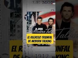 El regreso triunfal de Modern Talking que conquistó Europa en 1998 #parati #fyp#lineadetiempo#viral