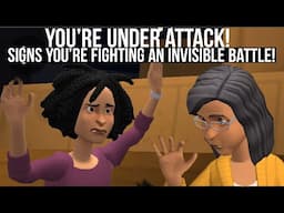 YOU'RE UNDER ATTACK! SIGNS YOU'RE FIGHTING AN INVISIBLE BATTLE (CHRISTIAN ANIMATION)
