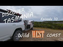 Discover Tasmania - Episode  10- Wild Wild West