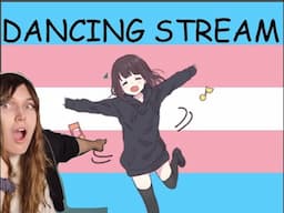 COOLEST DANCING STREAM - Taking song requests