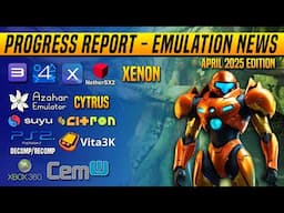 Progress Report/Emulation News April 2025 - Azahar / Suyu / Citron / NetherSX2 / RPCSX / Vita3k