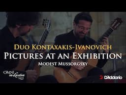 Mussorgsky: Pictures at an Exhibition | Duo Kontaxakis-Ivanovich (2 Guitars) | Omni Foundation