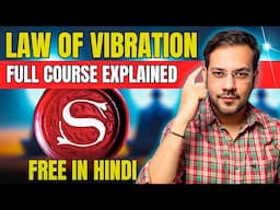 LAW OF VIBRATION Explained in 15 Minutes (Don't ignore) This Law Will Change Your Life