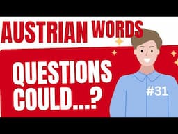 How to ask Questions with COULD in Austria