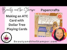 Let’s make an ATC Card