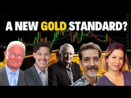 Gold's Role in a New Economy- Expert’s Advice
