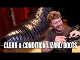 Cleaning and Conditioning Teju Lizard Cowboy Boots