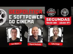 Geopolítica e Softpower do cinema - Ep.1 (1991-1995)