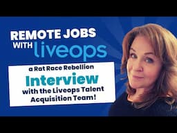 Remote Jobs With Liveops - An Interview with Their Talent Acquisition Team!